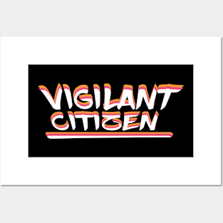 Vigilant citizen Posters and Art